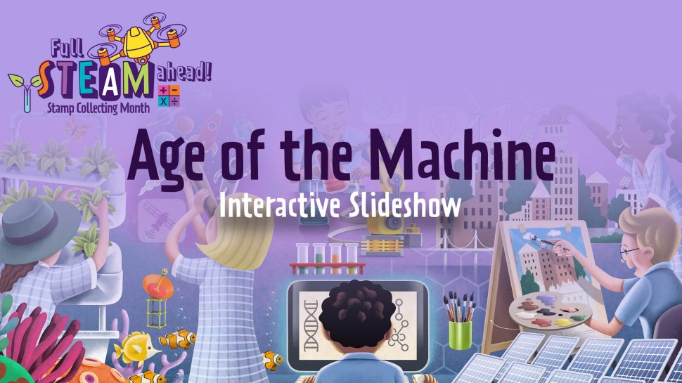 Stamp Collecting Month 2021 Full STEAM Ahead Age of the Machines