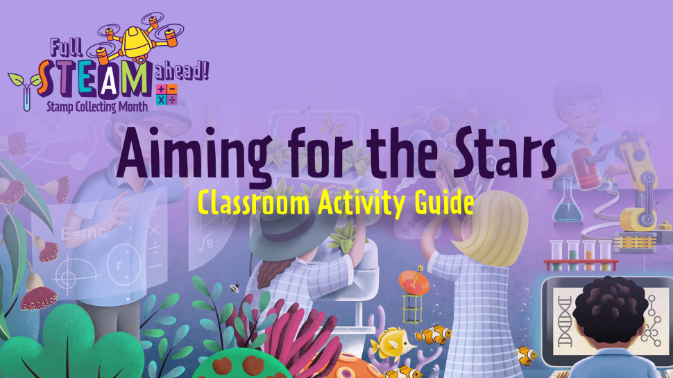 Stamp Collecting Month 2021 Full STEAM Aiming For The Stars